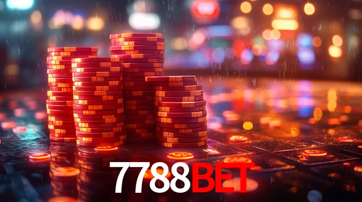Explore as vantagens do 7788Bet: serviço profissional e confiabilidade